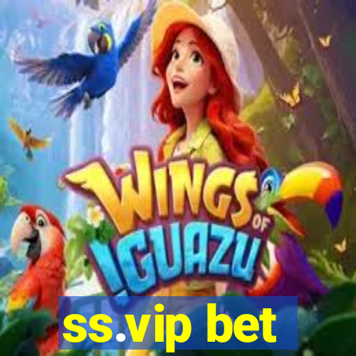 ss.vip bet